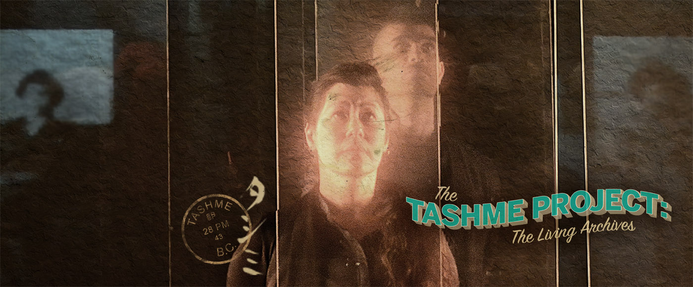 The Tashme Project:    The Living Archives show poster