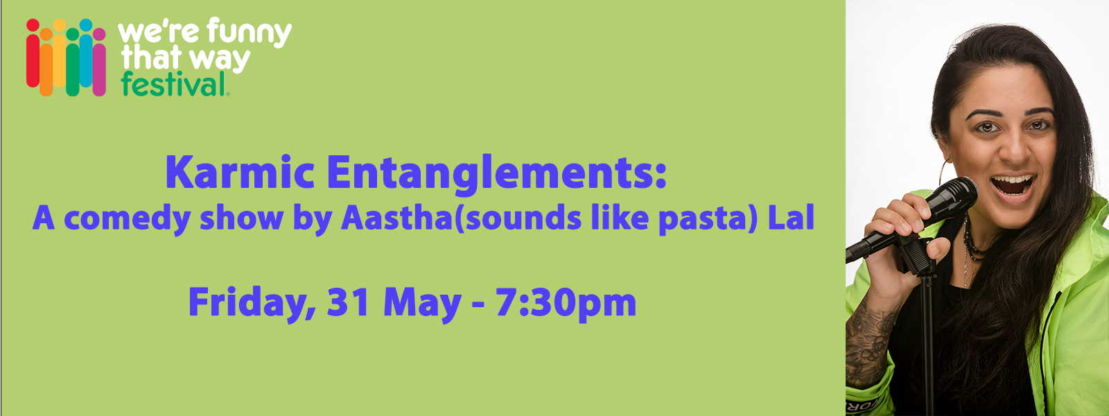 Karmic Entanglements: A Comedy Show by Aastha (sounds like pasta) Lal  show poster