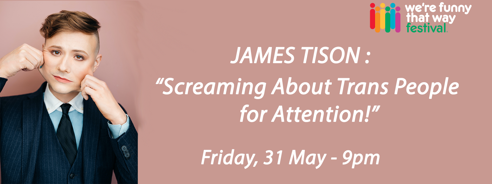 James Tison: Screaming About Trans People for Attention show poster