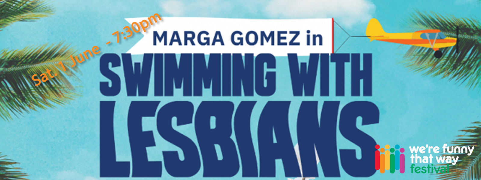 Marga Gomez in “Swimming with Lesbians”! show poster