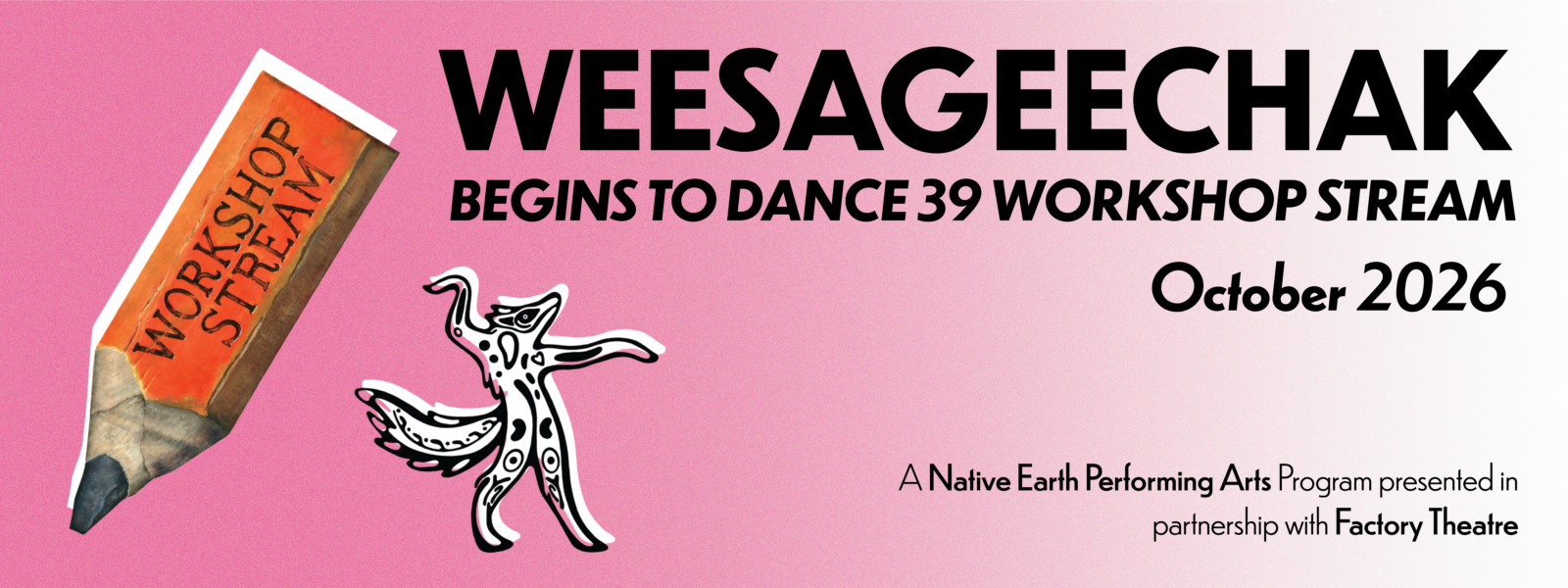 Weesageechak 39 Workshop Stream show poster